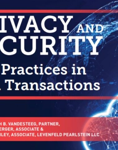 Privacy and Security Best Practices in M&A Transactions