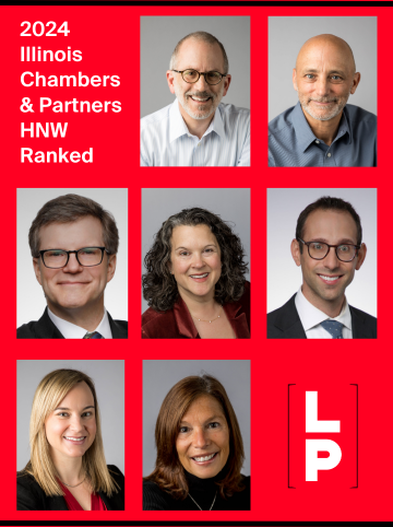 LP Trusts & Estates Group Earns Band 1 Ranking in Chambers High Net Worth Guide, Recognized Among Best in Illinois for Tenth Straight Year