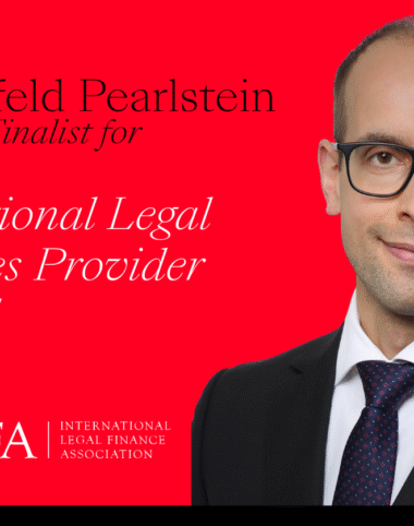 LP Named Finalist for Prestigious ILFA Award Recognizing Excellence in Legal Finance