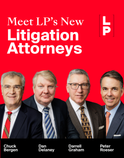 Levenfeld Pearlstein Welcomes Peter S. Roeser, Darrell J. Graham, Charles S. Bergen, & Daniel J. Delaney, Marking a Significant Expansion of its Litigation Capabilities